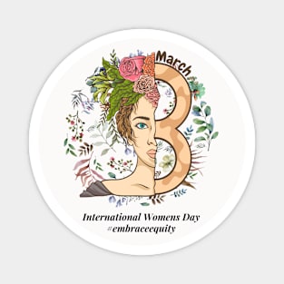 embrace equity international women's day 2023 Magnet